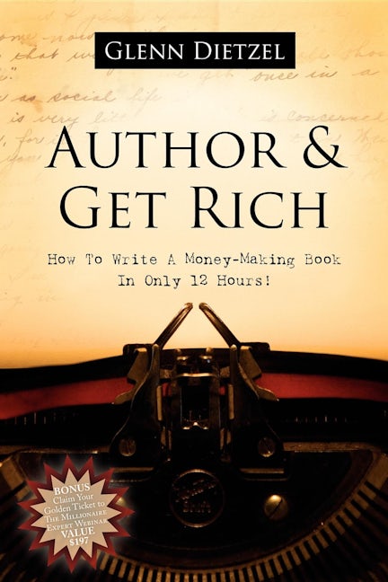 Book cover image for Author & Get Rich ISBN: 9781600372933